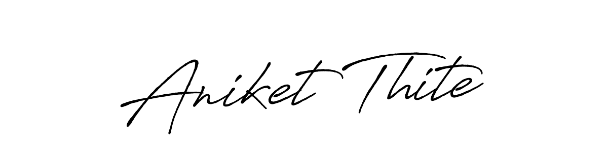 How to make Aniket Thite name signature. Use Antro_Vectra_Bolder style for creating short signs online. This is the latest handwritten sign. Aniket Thite signature style 7 images and pictures png