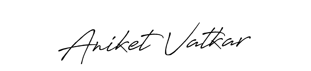 How to make Aniket Vatkar name signature. Use Antro_Vectra_Bolder style for creating short signs online. This is the latest handwritten sign. Aniket Vatkar signature style 7 images and pictures png