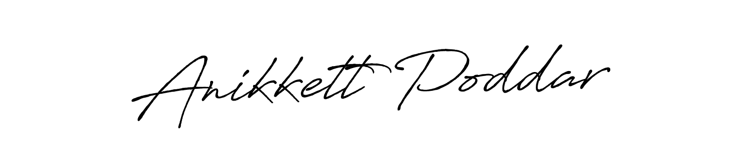 How to make Anikkett Poddar name signature. Use Antro_Vectra_Bolder style for creating short signs online. This is the latest handwritten sign. Anikkett Poddar signature style 7 images and pictures png