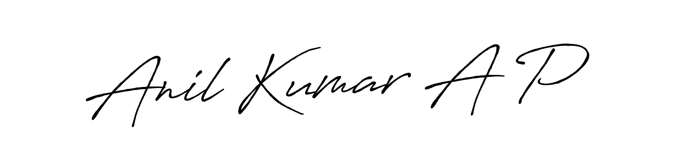 Design your own signature with our free online signature maker. With this signature software, you can create a handwritten (Antro_Vectra_Bolder) signature for name Anil Kumar A P. Anil Kumar A P signature style 7 images and pictures png