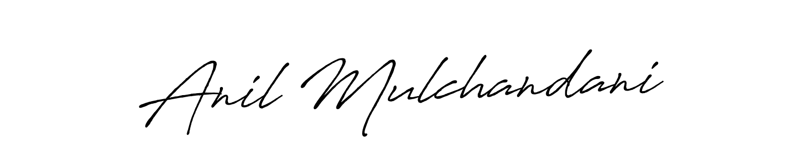 Design your own signature with our free online signature maker. With this signature software, you can create a handwritten (Antro_Vectra_Bolder) signature for name Anil Mulchandani. Anil Mulchandani signature style 7 images and pictures png
