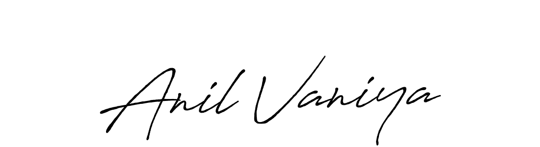 Once you've used our free online signature maker to create your best signature Antro_Vectra_Bolder style, it's time to enjoy all of the benefits that Anil Vaniya name signing documents. Anil Vaniya signature style 7 images and pictures png