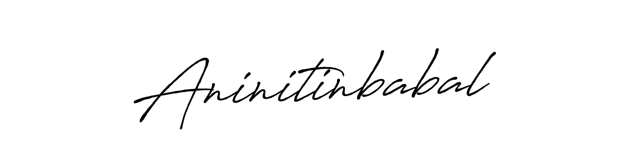 Create a beautiful signature design for name Aninitinbabal. With this signature (Antro_Vectra_Bolder) fonts, you can make a handwritten signature for free. Aninitinbabal signature style 7 images and pictures png