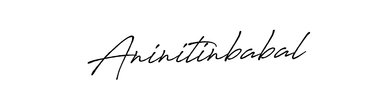 Create a beautiful signature design for name Aninitinbabal. With this signature (Antro_Vectra_Bolder) fonts, you can make a handwritten signature for free. Aninitinbabal signature style 7 images and pictures png