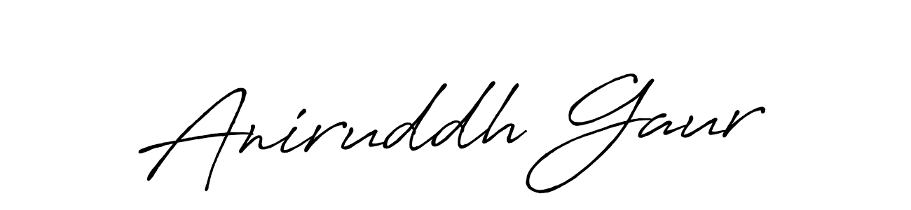 Make a beautiful signature design for name Aniruddh Gaur. With this signature (Antro_Vectra_Bolder) style, you can create a handwritten signature for free. Aniruddh Gaur signature style 7 images and pictures png