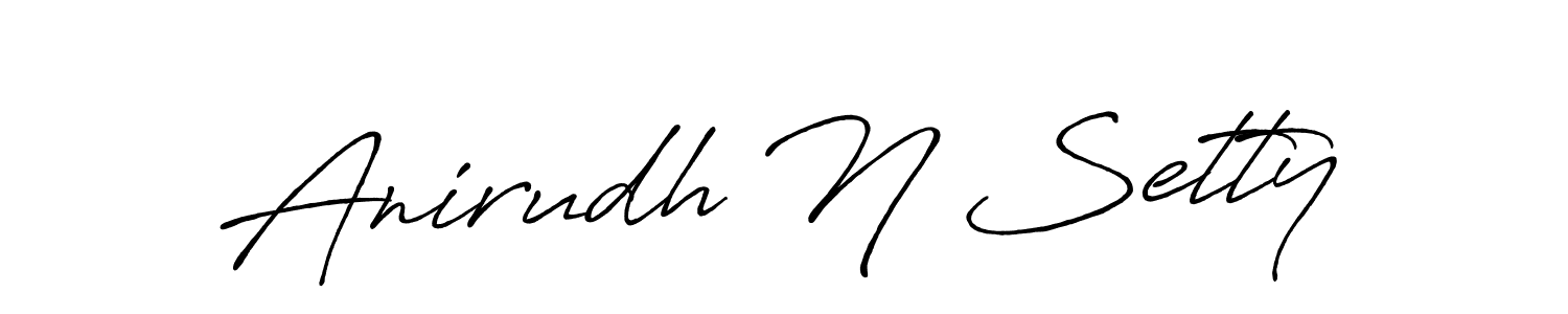 Design your own signature with our free online signature maker. With this signature software, you can create a handwritten (Antro_Vectra_Bolder) signature for name Anirudh N Setty. Anirudh N Setty signature style 7 images and pictures png