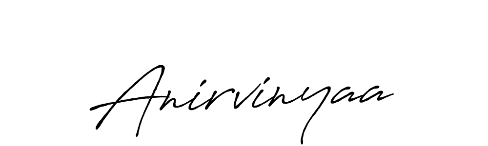 Use a signature maker to create a handwritten signature online. With this signature software, you can design (Antro_Vectra_Bolder) your own signature for name Anirvinyaa. Anirvinyaa signature style 7 images and pictures png