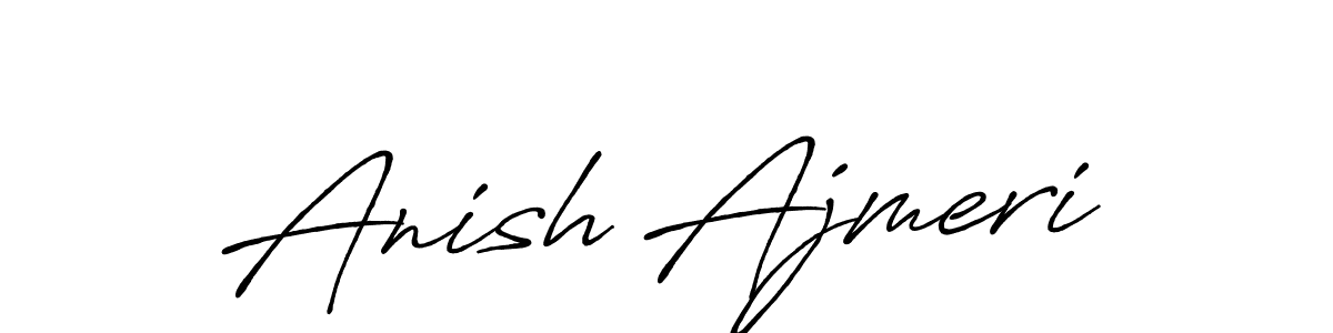 How to make Anish Ajmeri name signature. Use Antro_Vectra_Bolder style for creating short signs online. This is the latest handwritten sign. Anish Ajmeri signature style 7 images and pictures png