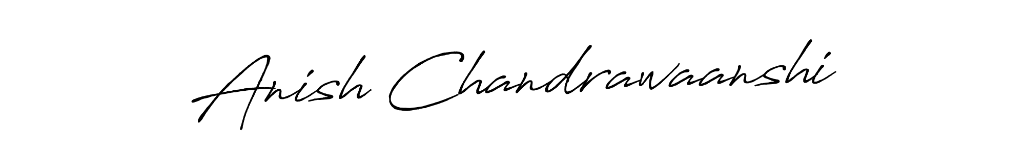 It looks lik you need a new signature style for name Anish Chandrawaanshi. Design unique handwritten (Antro_Vectra_Bolder) signature with our free signature maker in just a few clicks. Anish Chandrawaanshi signature style 7 images and pictures png