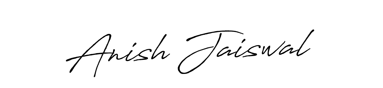 You should practise on your own different ways (Antro_Vectra_Bolder) to write your name (Anish Jaiswal) in signature. don't let someone else do it for you. Anish Jaiswal signature style 7 images and pictures png