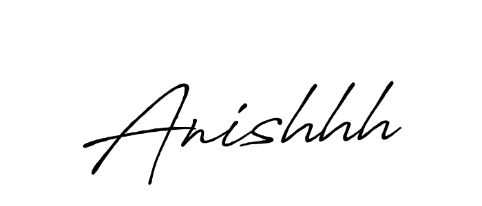 Anishhh stylish signature style. Best Handwritten Sign (Antro_Vectra_Bolder) for my name. Handwritten Signature Collection Ideas for my name Anishhh. Anishhh signature style 7 images and pictures png