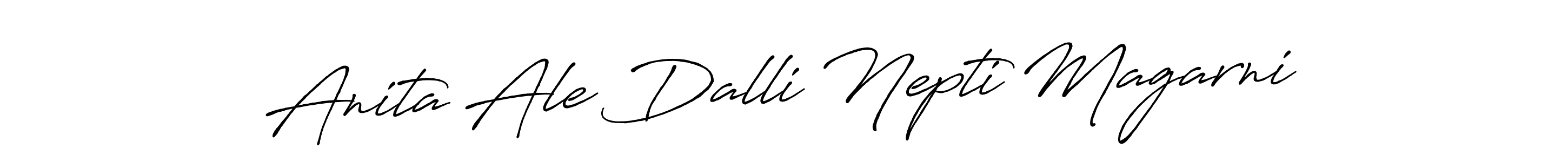 Make a beautiful signature design for name Anita Ale Dalli Nepti Magarni. With this signature (Antro_Vectra_Bolder) style, you can create a handwritten signature for free. Anita Ale Dalli Nepti Magarni signature style 7 images and pictures png