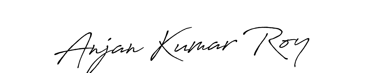 You should practise on your own different ways (Antro_Vectra_Bolder) to write your name (Anjan Kumar Roy) in signature. don't let someone else do it for you. Anjan Kumar Roy signature style 7 images and pictures png