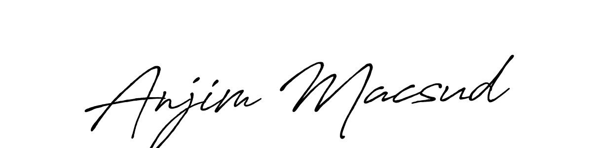 Also we have Anjim Macsud name is the best signature style. Create professional handwritten signature collection using Antro_Vectra_Bolder autograph style. Anjim Macsud signature style 7 images and pictures png