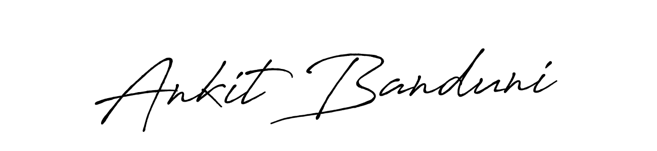 Antro_Vectra_Bolder is a professional signature style that is perfect for those who want to add a touch of class to their signature. It is also a great choice for those who want to make their signature more unique. Get Ankit Banduni name to fancy signature for free. Ankit Banduni signature style 7 images and pictures png