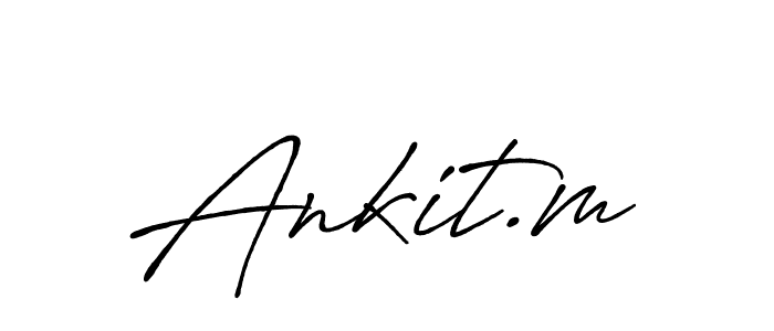 Make a beautiful signature design for name Ankit.m. With this signature (Antro_Vectra_Bolder) style, you can create a handwritten signature for free. Ankit.m signature style 7 images and pictures png