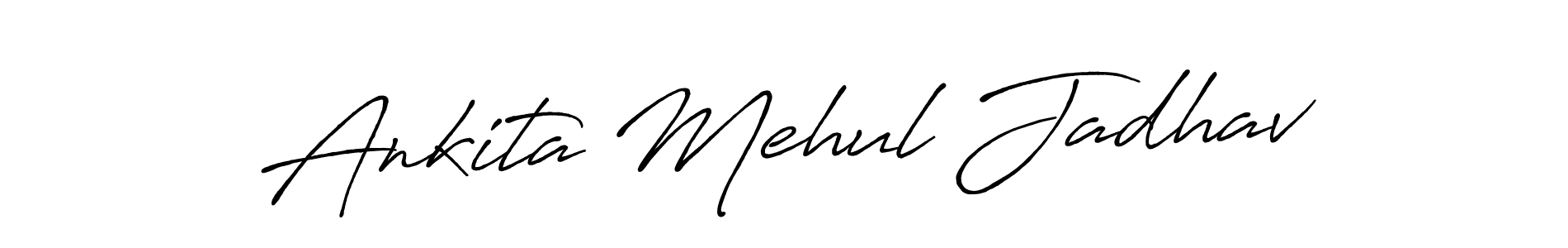 This is the best signature style for the Ankita Mehul Jadhav name. Also you like these signature font (Antro_Vectra_Bolder). Mix name signature. Ankita Mehul Jadhav signature style 7 images and pictures png