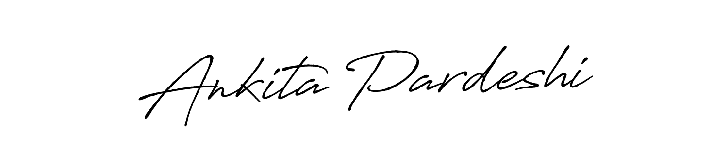 Also You can easily find your signature by using the search form. We will create Ankita Pardeshi name handwritten signature images for you free of cost using Antro_Vectra_Bolder sign style. Ankita Pardeshi signature style 7 images and pictures png