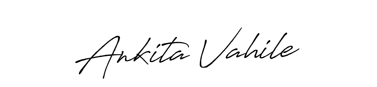 You should practise on your own different ways (Antro_Vectra_Bolder) to write your name (Ankita Vahile) in signature. don't let someone else do it for you. Ankita Vahile signature style 7 images and pictures png