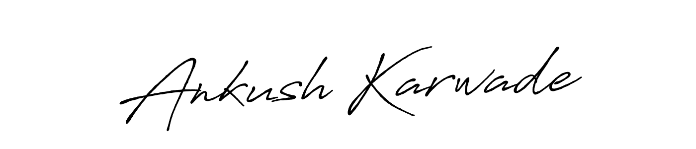 How to make Ankush Karwade name signature. Use Antro_Vectra_Bolder style for creating short signs online. This is the latest handwritten sign. Ankush Karwade signature style 7 images and pictures png