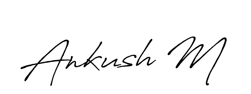 Also we have Ankush M name is the best signature style. Create professional handwritten signature collection using Antro_Vectra_Bolder autograph style. Ankush M signature style 7 images and pictures png