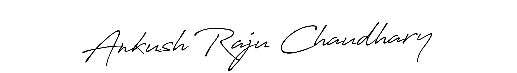 You should practise on your own different ways (Antro_Vectra_Bolder) to write your name (Ankush Raju Chaudhary) in signature. don't let someone else do it for you. Ankush Raju Chaudhary signature style 7 images and pictures png