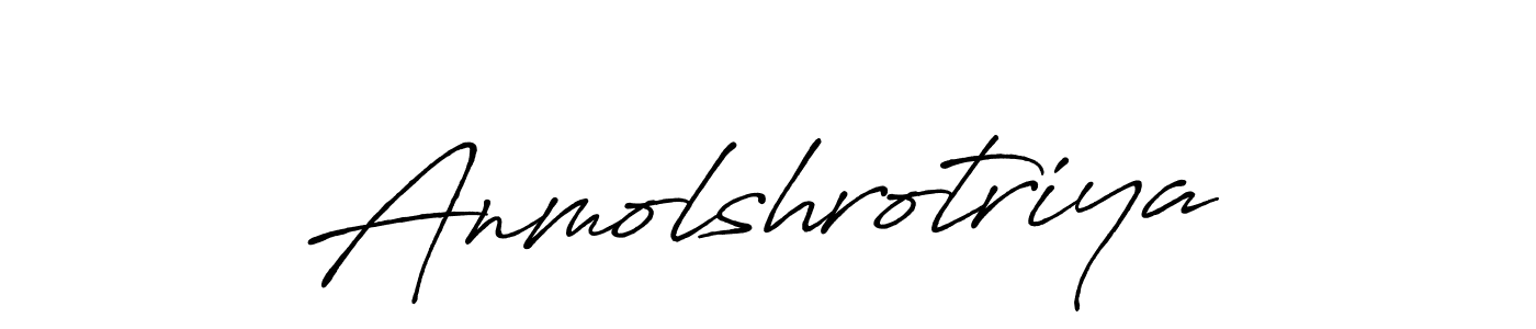 Design your own signature with our free online signature maker. With this signature software, you can create a handwritten (Antro_Vectra_Bolder) signature for name Anmolshrotriya. Anmolshrotriya signature style 7 images and pictures png
