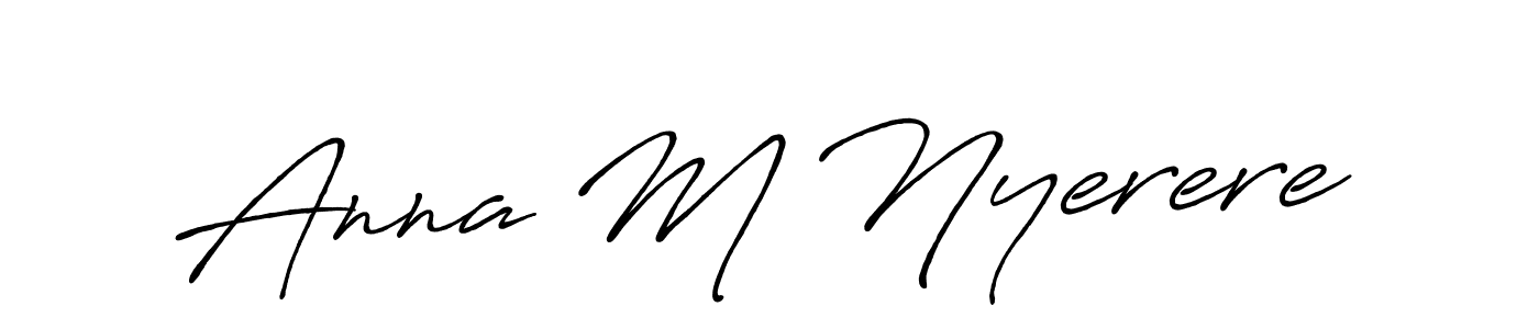 Make a beautiful signature design for name Anna M Nyerere. Use this online signature maker to create a handwritten signature for free. Anna M Nyerere signature style 7 images and pictures png