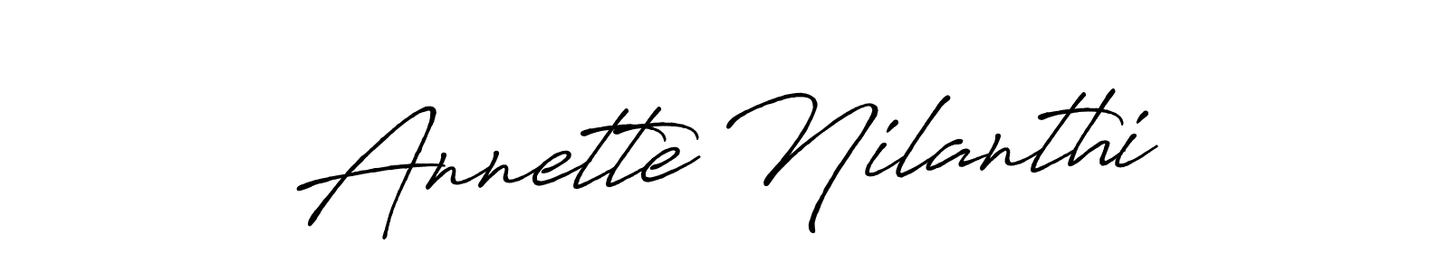 You should practise on your own different ways (Antro_Vectra_Bolder) to write your name (Annette Nilanthi) in signature. don't let someone else do it for you. Annette Nilanthi signature style 7 images and pictures png