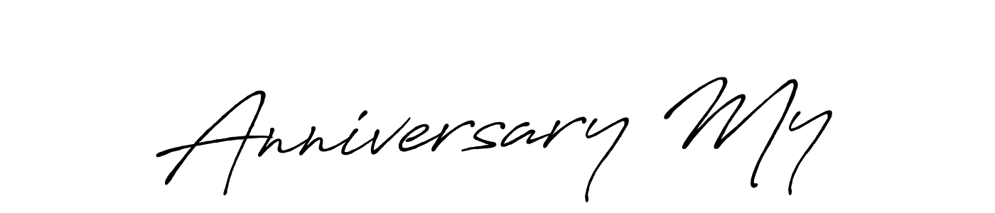 Also we have Anniversary My name is the best signature style. Create professional handwritten signature collection using Antro_Vectra_Bolder autograph style. Anniversary My signature style 7 images and pictures png