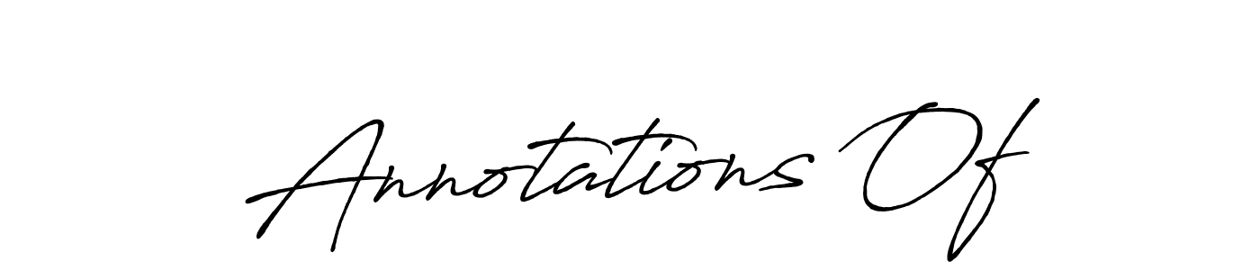 The best way (Antro_Vectra_Bolder) to make a short signature is to pick only two or three words in your name. The name Annotations Of include a total of six letters. For converting this name. Annotations Of signature style 7 images and pictures png