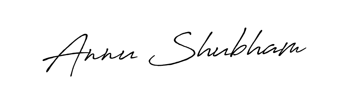 Design your own signature with our free online signature maker. With this signature software, you can create a handwritten (Antro_Vectra_Bolder) signature for name Annu Shubham. Annu Shubham signature style 7 images and pictures png