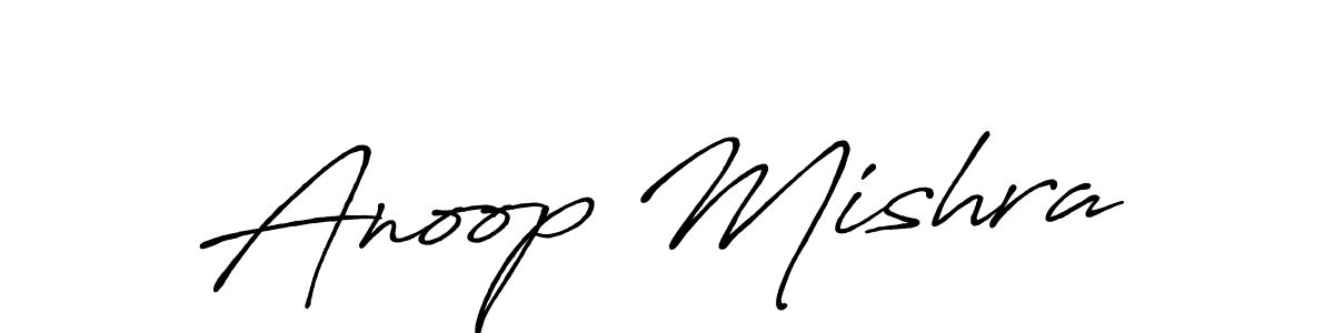 You should practise on your own different ways (Antro_Vectra_Bolder) to write your name (Anoop Mishra) in signature. don't let someone else do it for you. Anoop Mishra signature style 7 images and pictures png