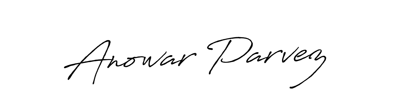 Design your own signature with our free online signature maker. With this signature software, you can create a handwritten (Antro_Vectra_Bolder) signature for name Anowar Parvez. Anowar Parvez signature style 7 images and pictures png