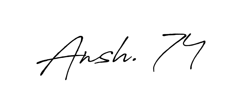 Once you've used our free online signature maker to create your best signature Antro_Vectra_Bolder style, it's time to enjoy all of the benefits that Ansh. 74 name signing documents. Ansh. 74 signature style 7 images and pictures png