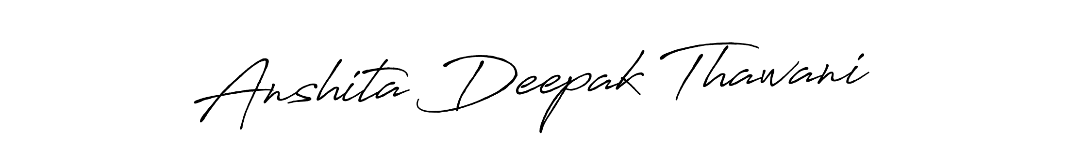 Make a beautiful signature design for name Anshita Deepak Thawani. With this signature (Antro_Vectra_Bolder) style, you can create a handwritten signature for free. Anshita Deepak Thawani signature style 7 images and pictures png