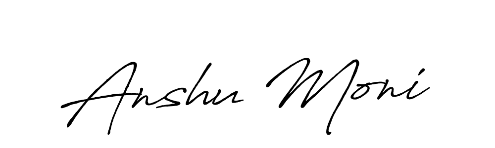 Create a beautiful signature design for name Anshu Moni. With this signature (Antro_Vectra_Bolder) fonts, you can make a handwritten signature for free. Anshu Moni signature style 7 images and pictures png