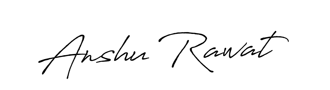 Design your own signature with our free online signature maker. With this signature software, you can create a handwritten (Antro_Vectra_Bolder) signature for name Anshu Rawat. Anshu Rawat signature style 7 images and pictures png