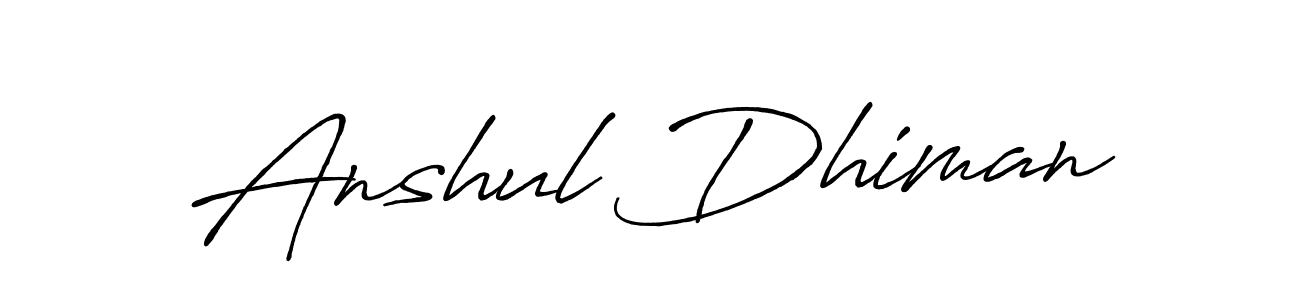 It looks lik you need a new signature style for name Anshul Dhiman. Design unique handwritten (Antro_Vectra_Bolder) signature with our free signature maker in just a few clicks. Anshul Dhiman signature style 7 images and pictures png