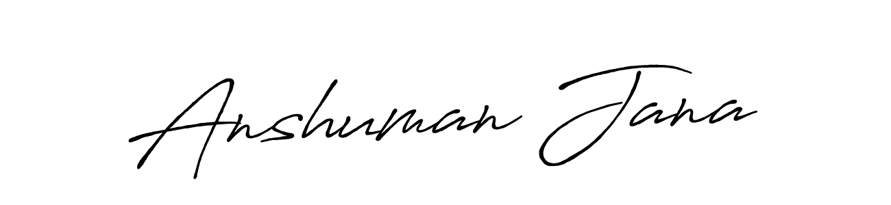 Make a beautiful signature design for name Anshuman Jana. Use this online signature maker to create a handwritten signature for free. Anshuman Jana signature style 7 images and pictures png