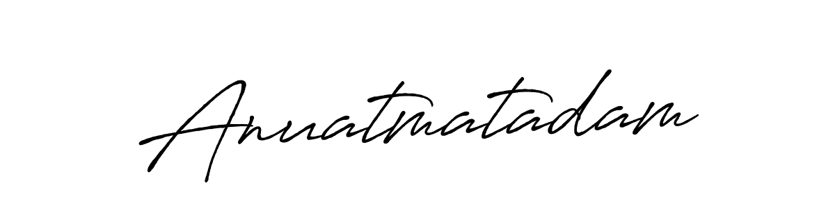Design your own signature with our free online signature maker. With this signature software, you can create a handwritten (Antro_Vectra_Bolder) signature for name Anuatmatadam. Anuatmatadam signature style 7 images and pictures png