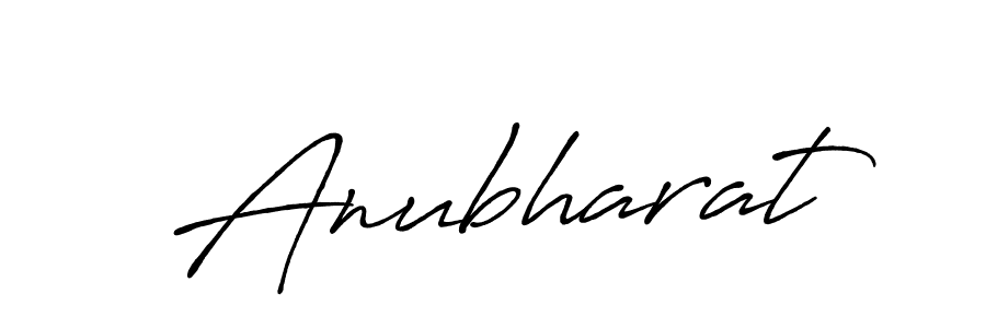 Make a beautiful signature design for name Anubharat. With this signature (Antro_Vectra_Bolder) style, you can create a handwritten signature for free. Anubharat signature style 7 images and pictures png