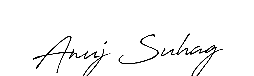 It looks lik you need a new signature style for name Anuj Suhag. Design unique handwritten (Antro_Vectra_Bolder) signature with our free signature maker in just a few clicks. Anuj Suhag signature style 7 images and pictures png