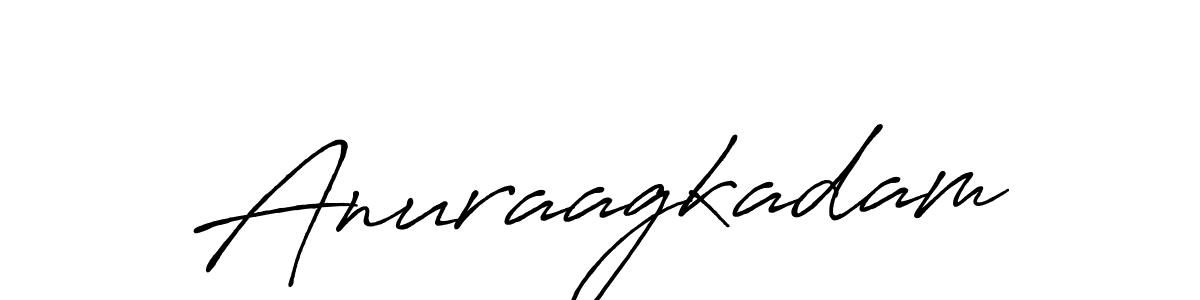 Make a short Anuraagkadam signature style. Manage your documents anywhere anytime using Antro_Vectra_Bolder. Create and add eSignatures, submit forms, share and send files easily. Anuraagkadam signature style 7 images and pictures png