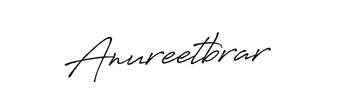 Use a signature maker to create a handwritten signature online. With this signature software, you can design (Antro_Vectra_Bolder) your own signature for name Anureetbrar. Anureetbrar signature style 7 images and pictures png