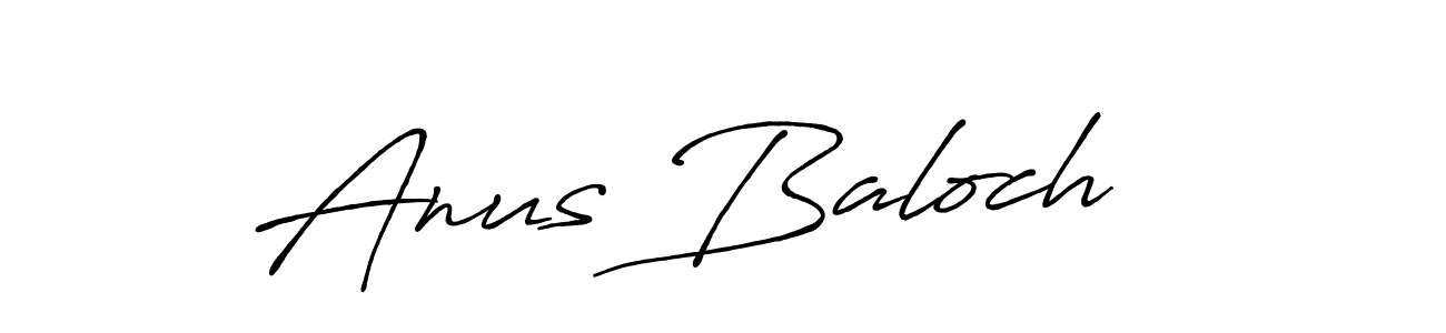 How to make Anus Baloch   name signature. Use Antro_Vectra_Bolder style for creating short signs online. This is the latest handwritten sign. Anus Baloch   signature style 7 images and pictures png