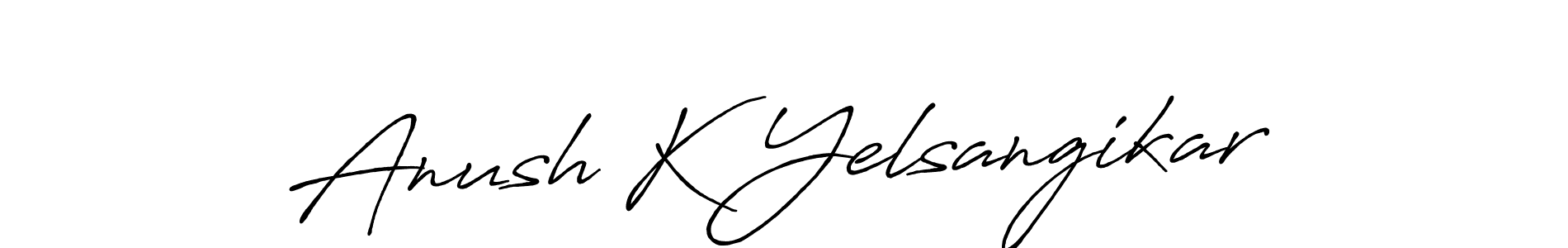 Make a beautiful signature design for name Anush K Yelsangikar. Use this online signature maker to create a handwritten signature for free. Anush K Yelsangikar signature style 7 images and pictures png