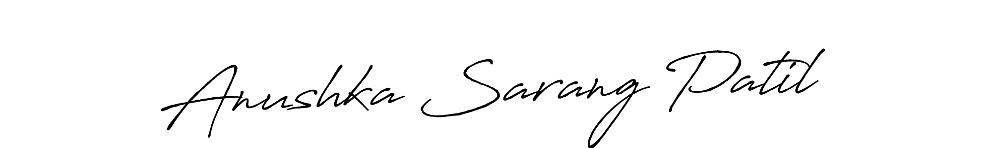 Make a beautiful signature design for name Anushka Sarang Patil. With this signature (Antro_Vectra_Bolder) style, you can create a handwritten signature for free. Anushka Sarang Patil signature style 7 images and pictures png