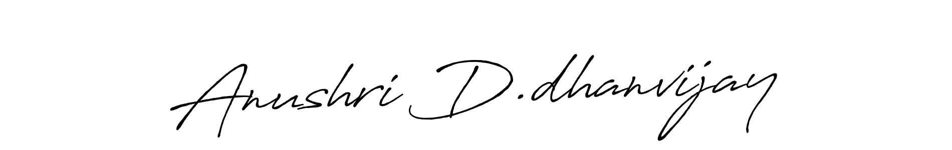 How to make Anushri D.dhanvijay signature? Antro_Vectra_Bolder is a professional autograph style. Create handwritten signature for Anushri D.dhanvijay name. Anushri D.dhanvijay signature style 7 images and pictures png