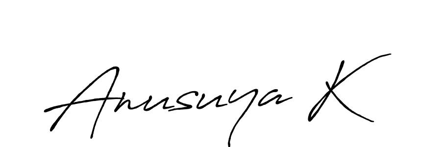 Make a short Anusuya K signature style. Manage your documents anywhere anytime using Antro_Vectra_Bolder. Create and add eSignatures, submit forms, share and send files easily. Anusuya K signature style 7 images and pictures png